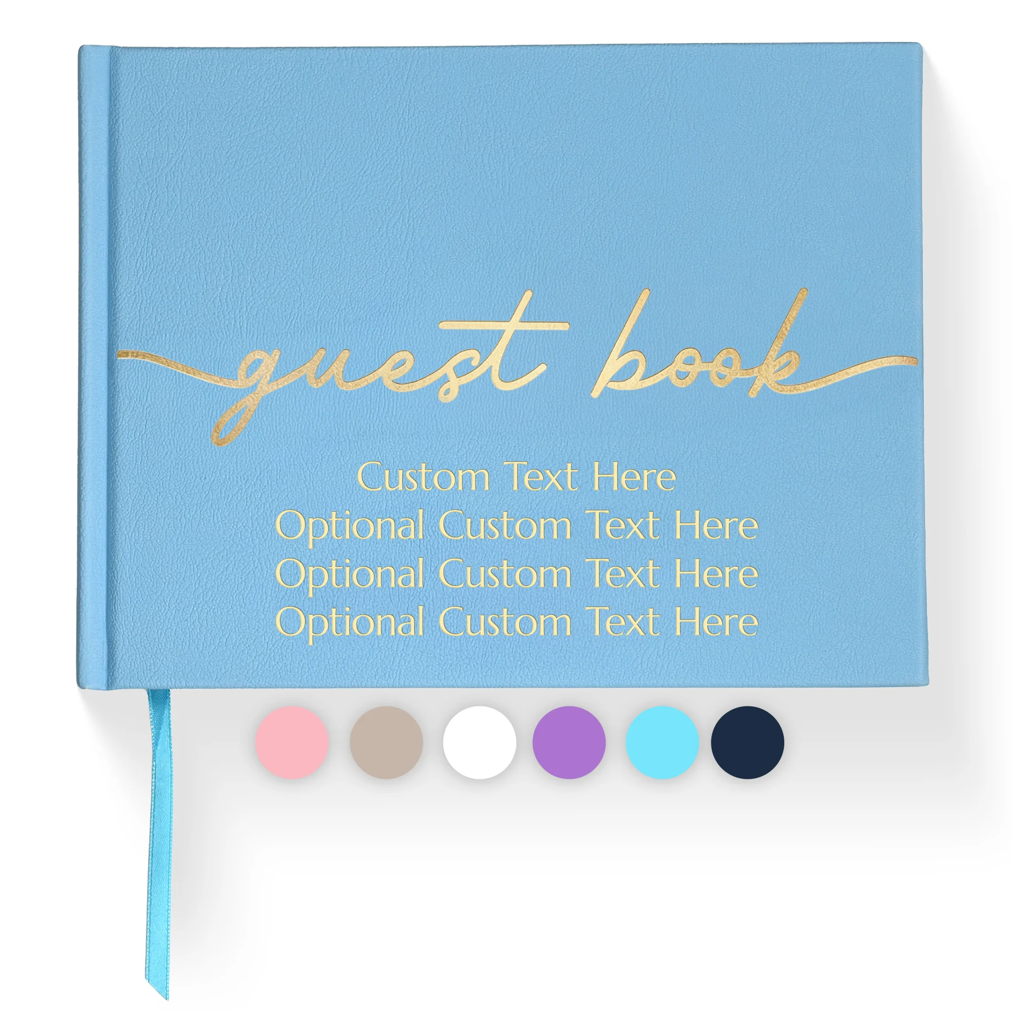 Light blue vegan leather guest book with a smooth textured cover featuring gold script text “guest book” and customizable lines “Custom Text Here Optional Custom Text Here Optional Custom Text Here Optional Custom Text Here.” This all occasion guestbook i